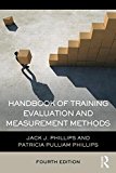 Handbook of Training Evaluation and Measurement Methods:  9781138797321 Front Cover