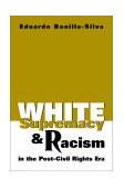 White Supremacy and Racism in the Post-Civil Rights Era  cover art