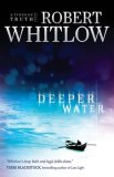 Deeper Water A Tides of Truth Novel 2008 9781595541321 Front Cover