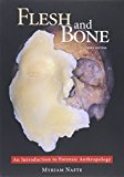 Flesh and Bone An Introduction to Forensic Anthropology 3rd 9781611636321 Front Cover