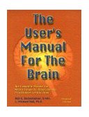 User&#39;s Manual for the Brain Volume I The Complete Manual for Neuro-Linguistic Programming Practitioner Certification