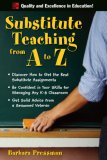 Substitute Teaching from a to Z 2007 9780071496322 Front Cover