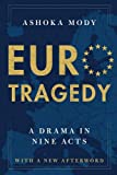EuroTragedy A Drama in Nine Acts  9780190056322 Front Cover
