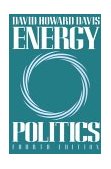 Energy Politics 4th 1992 Revised  9780312072322 Front Cover