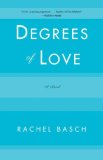 Degrees of Love A Novel 1998 9780393332322 Front Cover