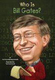 Who Is Bill Gates? 2013 9780448463322 Front Cover