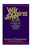 War Against the Jews 1933-1945 cover art