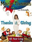 Thanks and Giving All Year Long 2004 9780689877322 Front Cover
