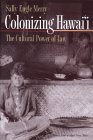 Colonizing Hawai&#39;i The Cultural Power of Law