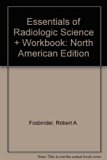 Essentials of Radiologic Science Text and Workbook Package 2011 9780781777322 Front Cover