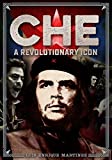 Che A Revolutionary Icon  9780785836322 Front Cover
