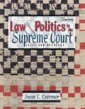 Law and Politics in the Supreme Court: Cases and Readings  cover art