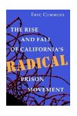 Rise and Fall of California's Radical Prison Movement  cover art