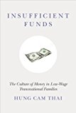 Insufficient Funds The Culture of Money in Low-Wage Transnational Families cover art