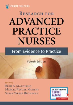 Research for Advanced Practice Nurses From Evidence to Practice 4th 9780826151322 Front Cover