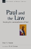 Paul and the Law Keeping the Commandments of God  9780830826322 Front Cover