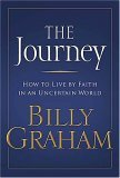 Journey How to Live by Faith in an Uncertain World 2006 9780849918322 Front Cover