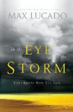 In the Eye of the Storm 2012 9780849947322 Front Cover