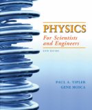 Physics for Scientists and Engineers, Volume 1 (Chapters 1-20) cover art