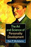 Art and Science of Personality Development  9781462529322 Front Cover
