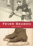 Fever Season 2009 9781554884322 Front Cover