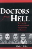 Doctors from Hell The Horrific Account of Nazi Experiments on Humans cover art