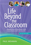 Life Beyond the Classroom Transition Strategies for Young People with Disabilities