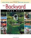 New Backyard Idea Book 2010 9781600851322 Front Cover