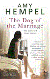 Dog of the Marriage The Collected Short Stories  9781847247322 Front Cover