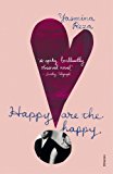 Happy Are the Happy  9780099587323 Front Cover