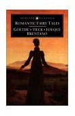 Romantic Fairy Tales 2000 9780140447323 Front Cover