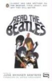 Read the Beatles Classic and New Writings on the Beatles, Their Legacy, and Why They Still Matter cover art