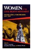 Women in the Civil Rights Movement Trailblazers and Torchbearers, 1941-1965 cover art