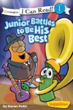 Junior Battles to Be His Best 2011 9780310727323 Front Cover