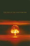 End of the Cold War Era The Transformation of the Global Security Order  9780340740323 Front Cover