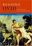Reading Ovid Stories from the Metamorphoses