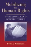 Mobilizing for Human Rights International Law in Domestic Politics cover art