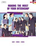 Making the Most of Your Internship 2006 9780538444323 Front Cover