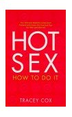 Hot Sex How to Do It 1999 9780553380323 Front Cover