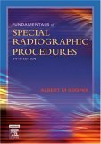 Fundamentals of Special Radiographic Procedures 5th 2006 Revised  9780721606323 Front Cover