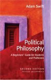 Political Philosophy A Beginners' Guide for Students and Politicians 2nd 9780745635323 Front Cover