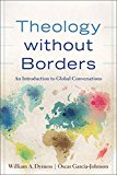 Theology Without Borders An Introduction to Global Conversations  9780801049323 Front Cover