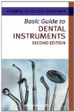 Basic Guide to Dental Instruments 2nd 9781444335323 Front Cover