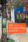 Philadelphia Barrio The Arts, Branding, and Neighborhood Transformation cover art