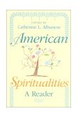 American Spiritualities A Reader cover art