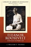 Eleanor Roosevelt A Personal and Public Life