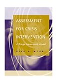 Assessment for Crisis Intervention A Triage Assessment Model 2000 9780534362324 Front Cover