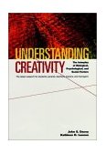 Understanding Creativity The Interplay of Biological, Psychological, and Social Factors cover art