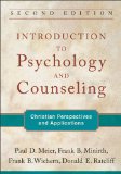 Introduction to Psychology and Counseling Christian Perspectives and Applications