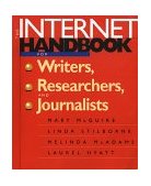 Internet Handbook for Writers, Researchers, and Journalists  9781572303324 Front Cover
